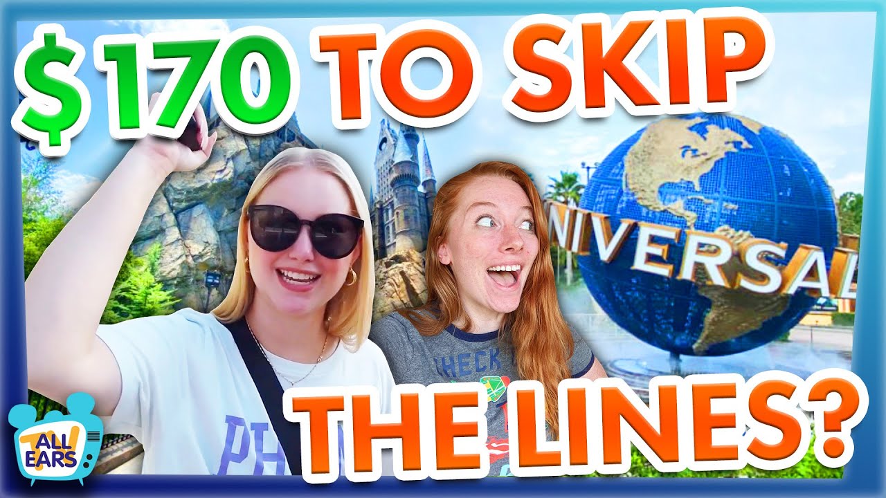 Is It Worth $170 To Skip the Lines At Universal Orlando?
