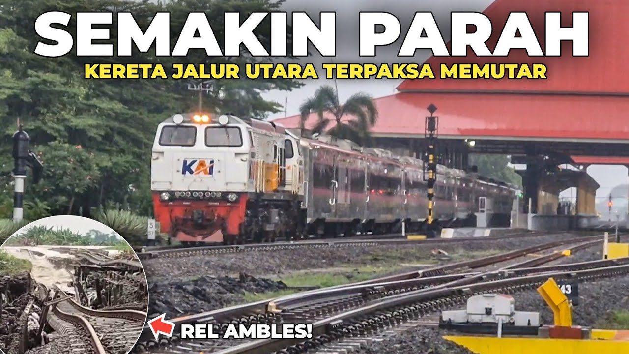 REL AMBLES PERLU WAKTU 30 JAM!! KERETA JALUR UTARA TERJANG BADAI MEMUTAR VIA JALUR SELATAN MADIUN
