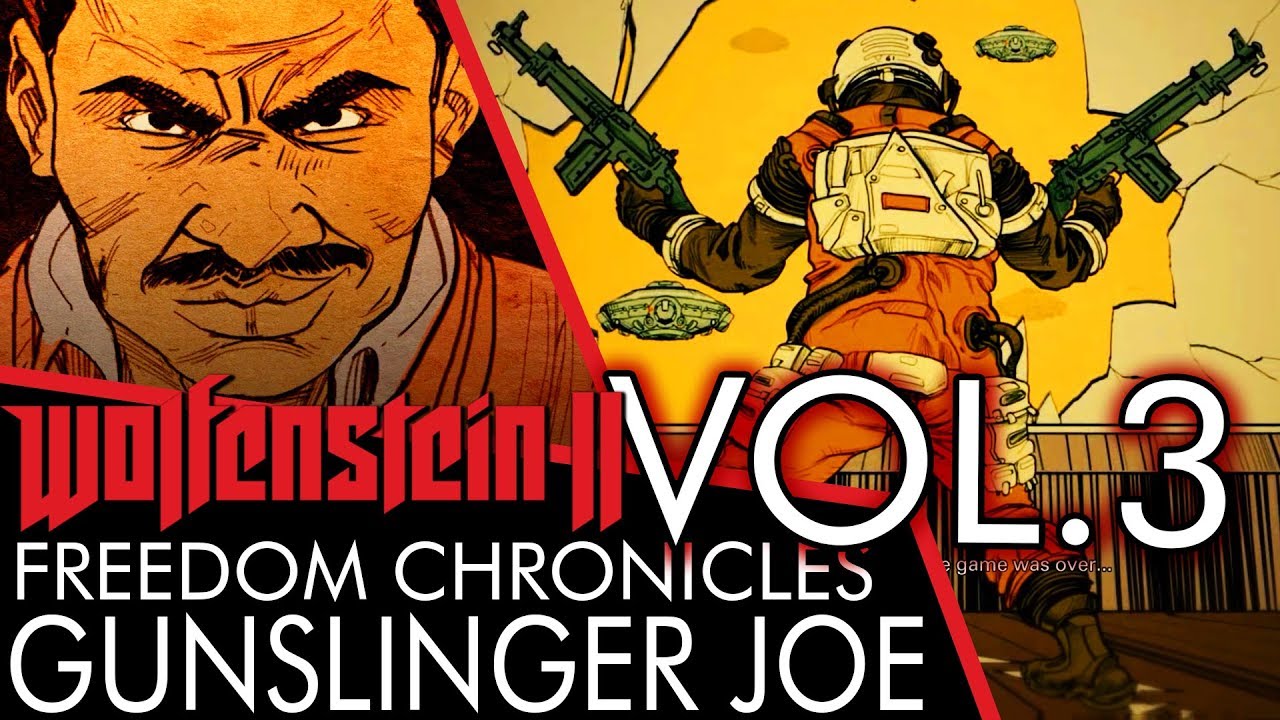 Wolfenstein 2: Gunslinger Joe Vol. 3 - Freedom Chronicles DLC
