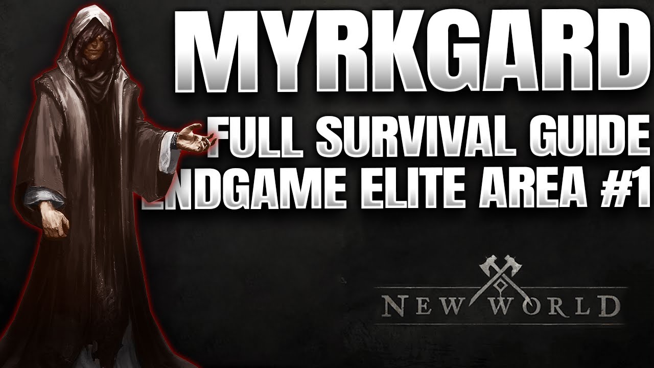 Full Guide To Myrkgard for New World | Endgame Elite Area, Max Tier Gear, Corrupted-Based (2021)