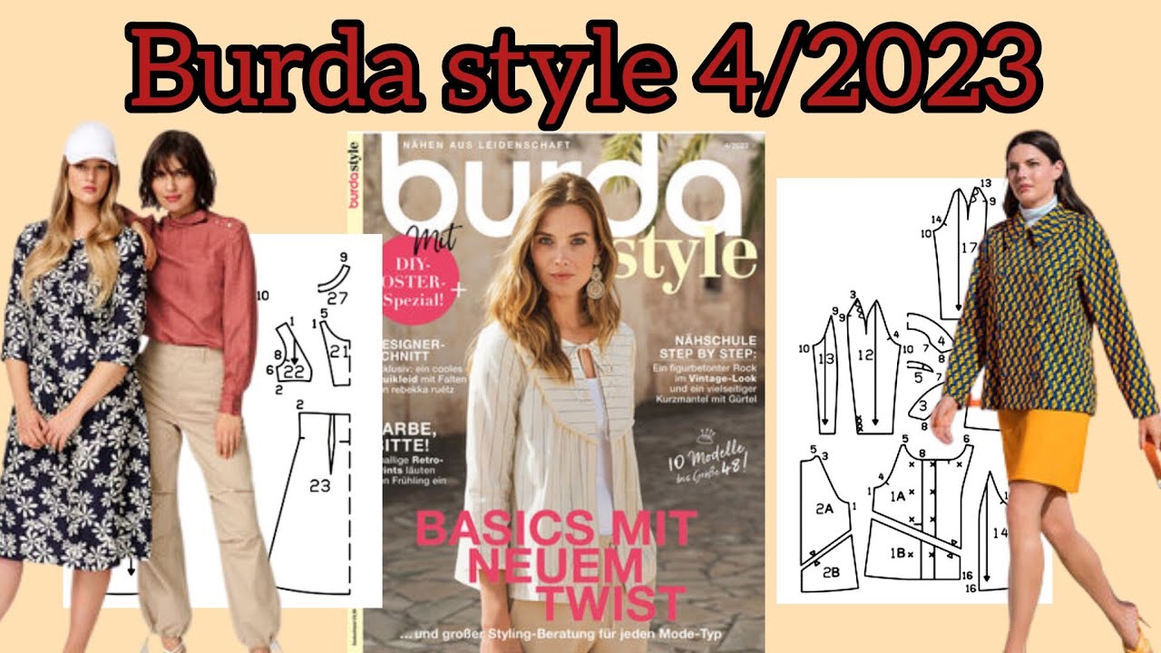 اذا كنتي تبحثين عن الأناقة والذوق الرفيع إليكي بوردا أبريل ٢٠٢٣ ، burda 4/2023