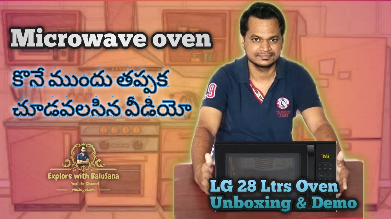 Microwave buying tips 2020 II LG 28 Litres Oven unboxing & Demo II Best Microwave Oven 2020 II