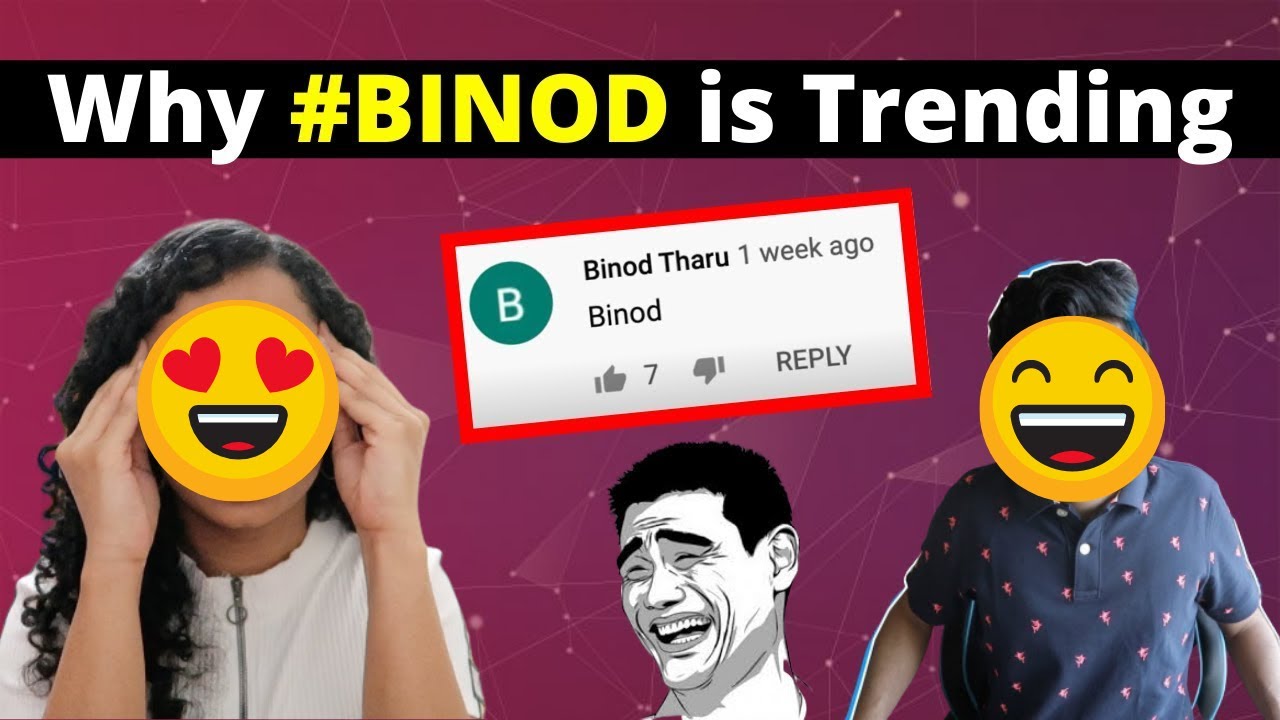 Why Binod Trending on YouTube - Actual Reason | Who is Binod?