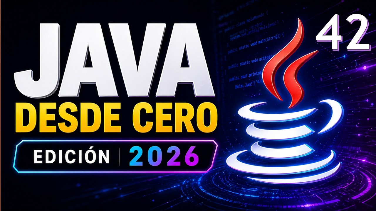 Curso Java 2026 desde 0. Herencia III. Vídeo 42