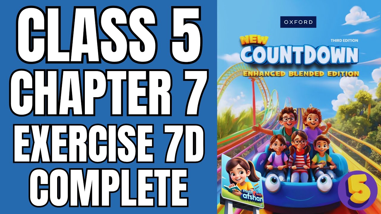 class 5 Maths Exercise 7d complete | new countdown third edition |Math with Afshan #mathematics