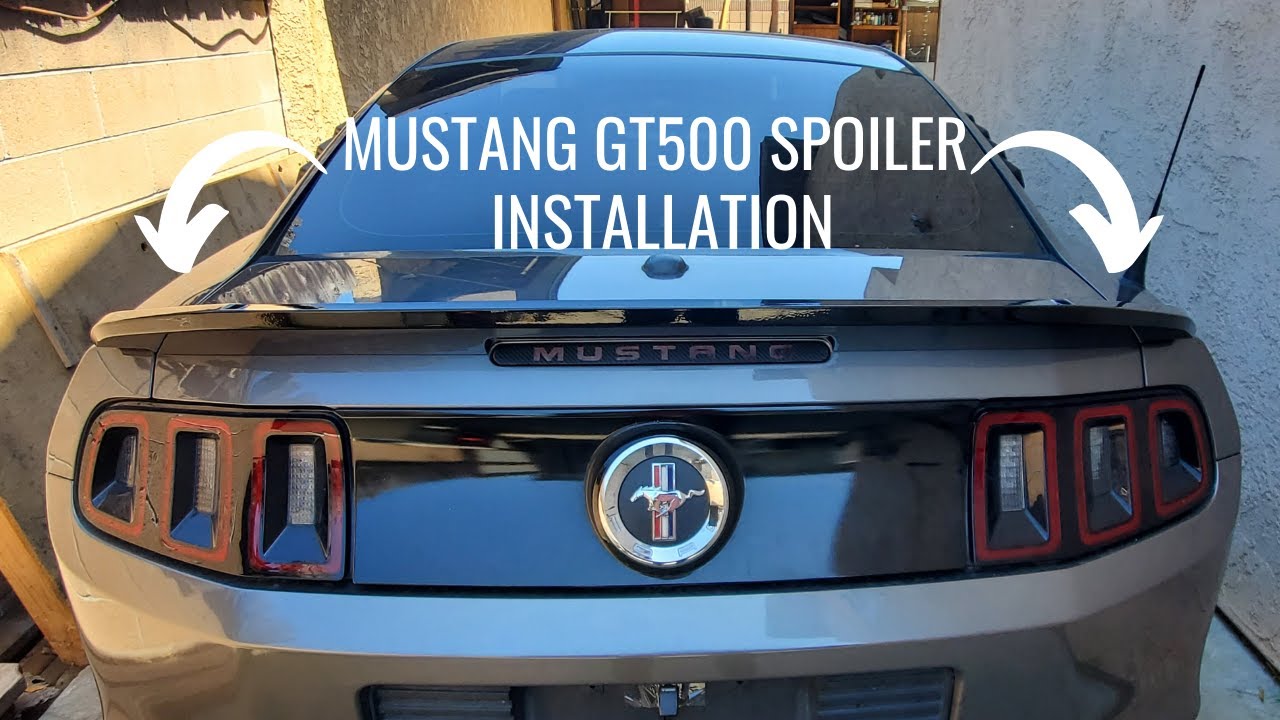 Mustang GT500 Spoiler Installation