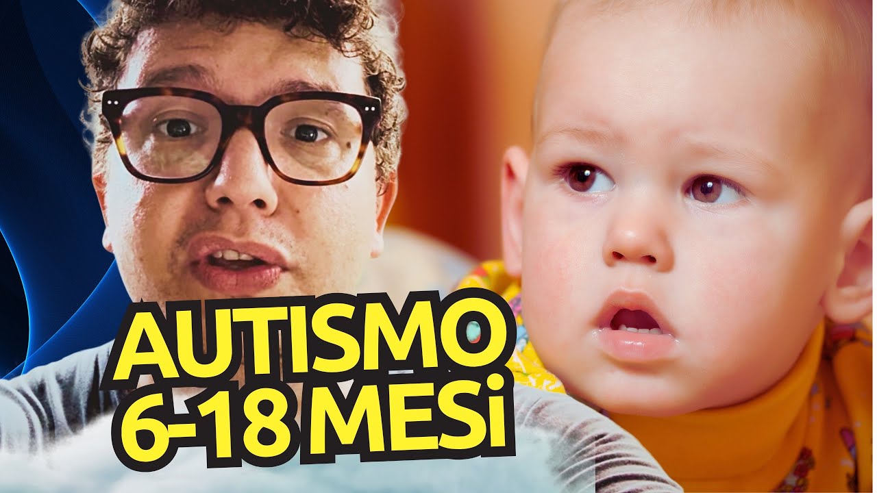 AUTISMO 1 ANNO: Quali Sono i Campanelli d’Allarme? Segnali Precoci