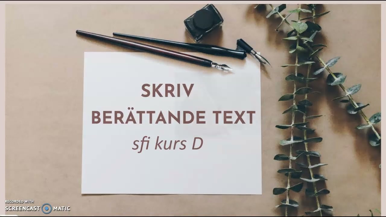 Berättande text kurs D