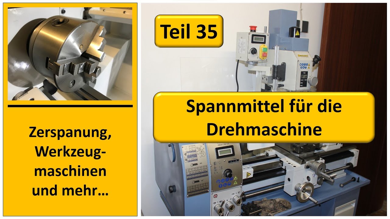 Spannmittel für die Drehmaschine