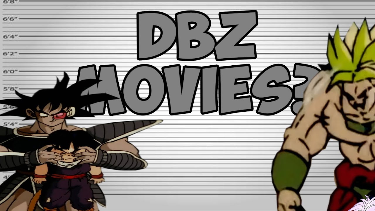 The DBZ Movies make NO SENSE!