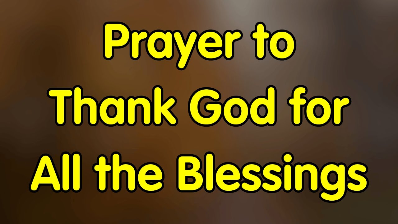 4th February Prayer of Gratitude: Thank You, God, for Your Blessings | February 4 Wednesday