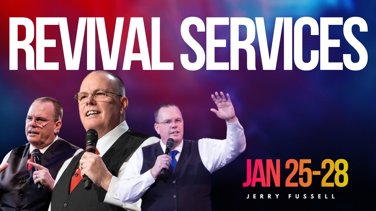 Jerry Fussell Revival 28JAN26