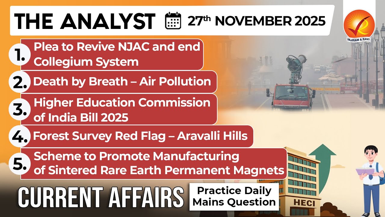 Current Affairs Today 27 Nov 2025 I UPSC Daily Current Affairs I The Hindu Analysis I The Analyst