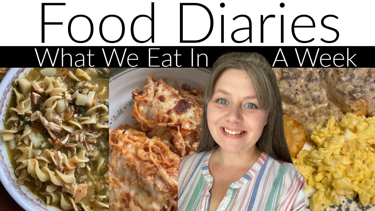 Food Diaries Week 1- What We Ate This Week