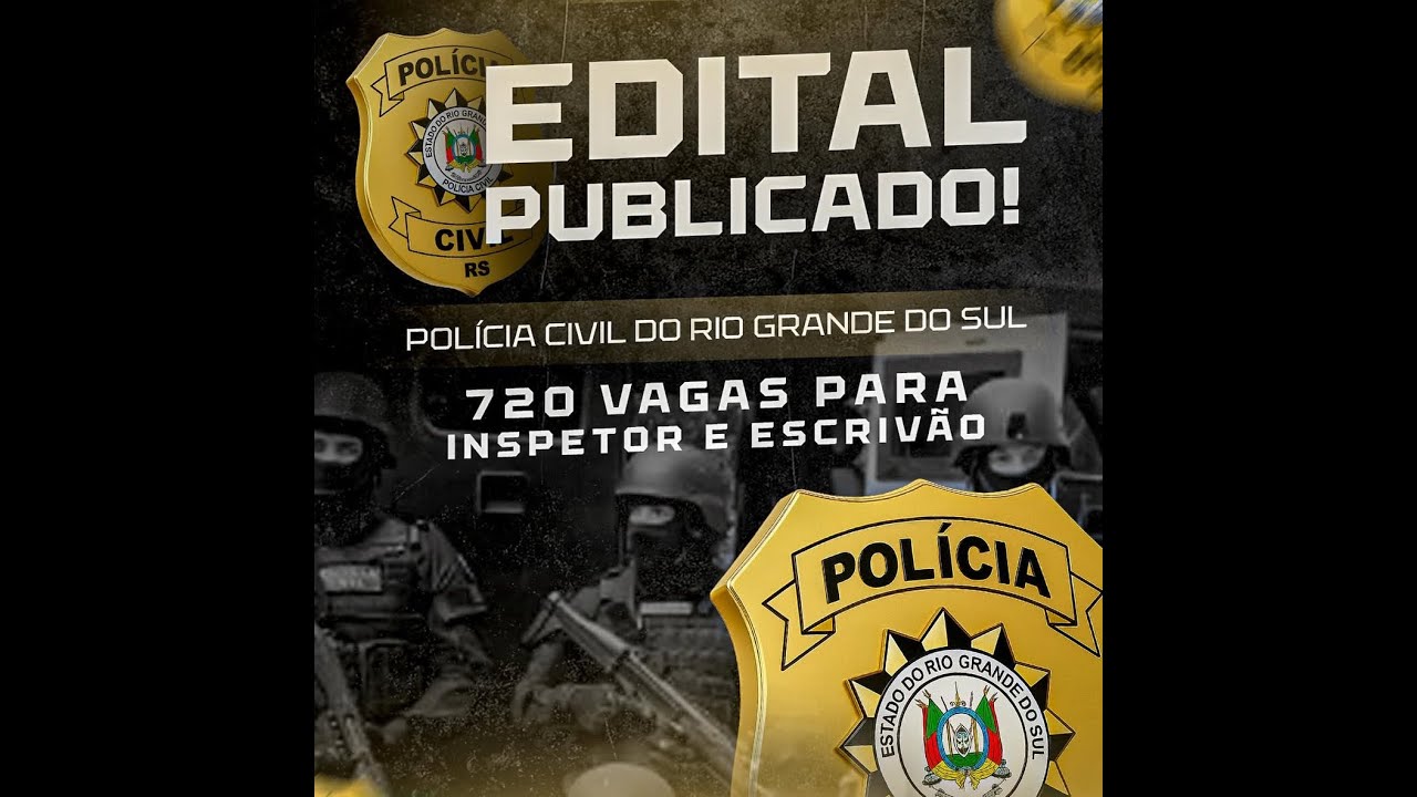 Análise do Edital da PC/RS 2025 - Cargos - Inspetor e Escrivão