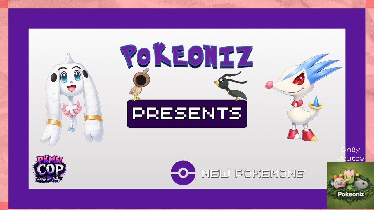 POKEONIZ PRESENT 1. Nuevos Pokemon, Nuevos proyectos, Y nuevos anuncios.