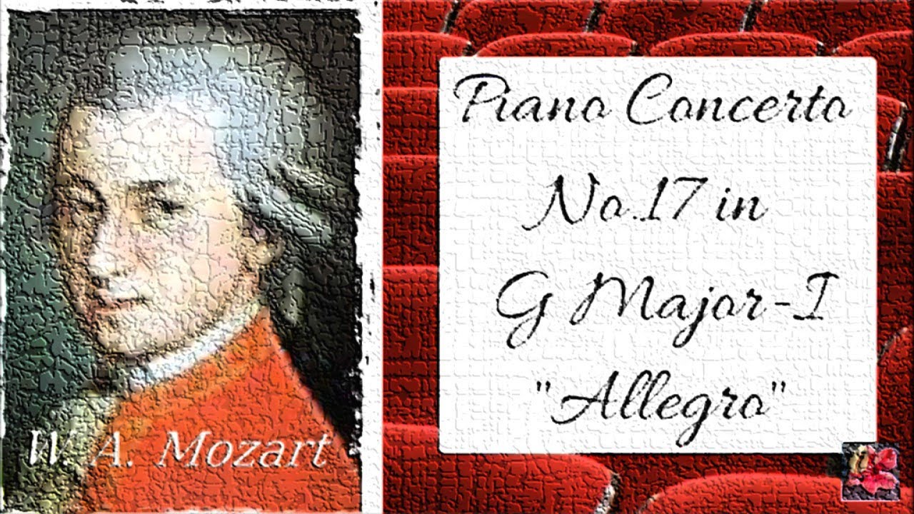 Timeless Musical Perfection: Mozart's Allegro from Piano Concerto No 17, K.453