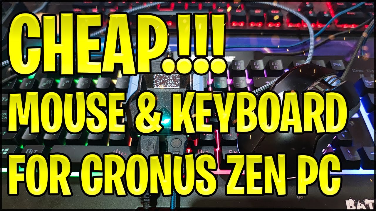 CHEAP Mouse and Keyboard on Cronus ZEN PC