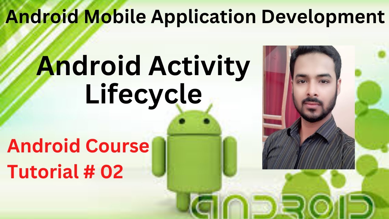 Tutorial 02: Android Activity Lifecycle Complete in Hindi/Urdu | Activity lifecycle Methods working