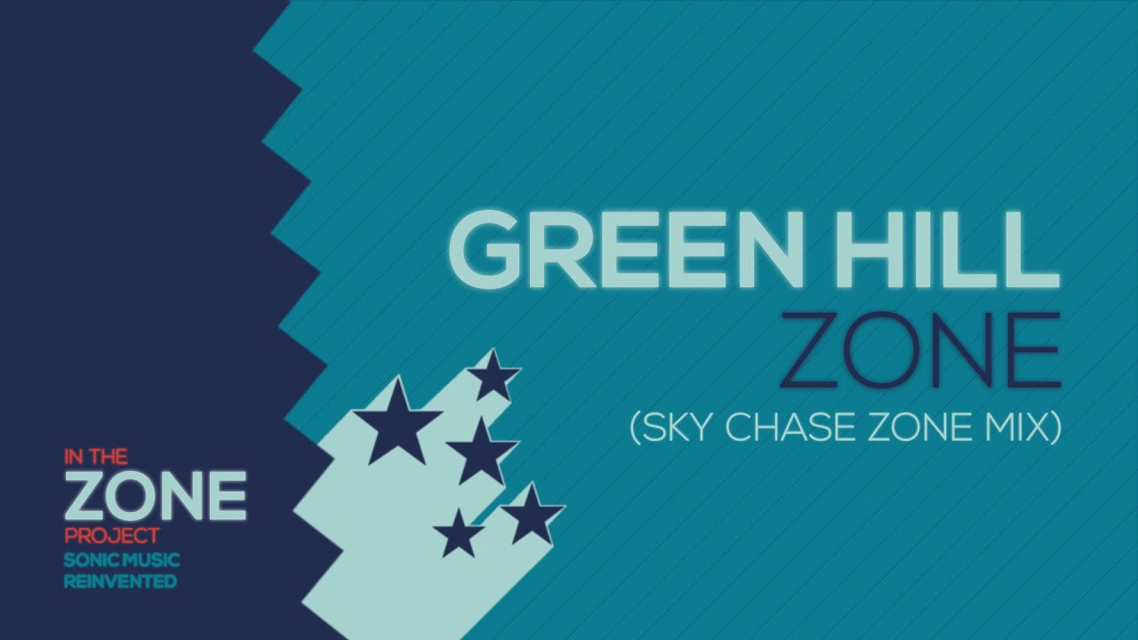 Green Hill Zone (Sky Chase Zone Mix)