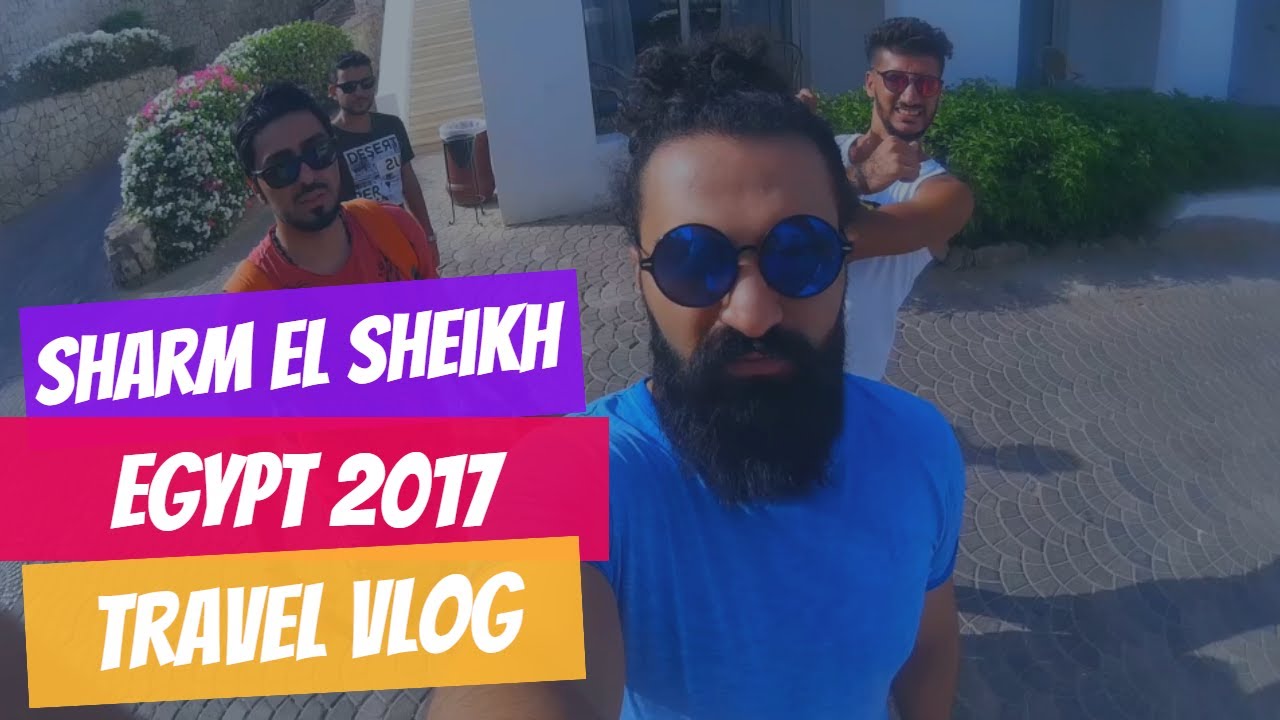 Sharm El Sheikh - Part 1 | Travels Vlog #4 | فلوق شرم الشيخ - الجزء 1