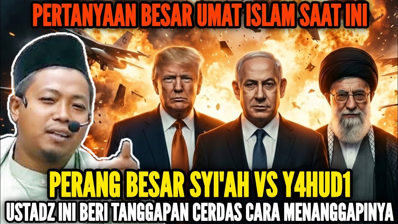 🔴PERANG SYI'AH VS Y4HUD1, USTADZ INI BERI TANGGAPAN CERDAS CARA MENANGGAPINYA | Ust M. Ridwan, M.E.I