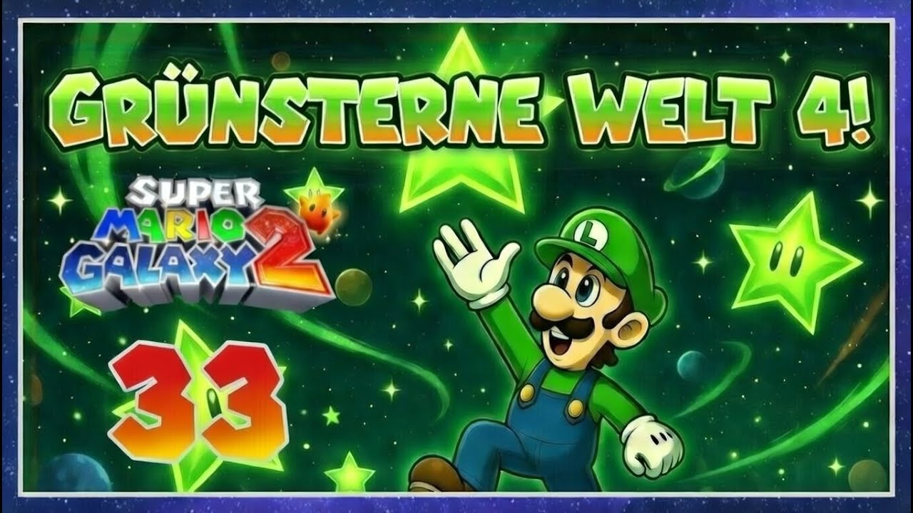 SUPER MARIO GALAXY 2 🪐 #33: Immer besser versteckt!