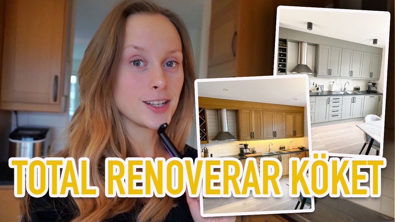 RENOVERAR KÖKET |  Stor förändring!!!!