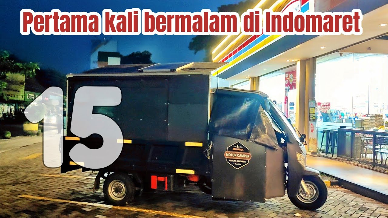 TIDUR DI INDOMARET! 😲 Nyobain Nginep Semalam dengan Motorhome Camper Roda 3! Fasilitas Super Lengkap