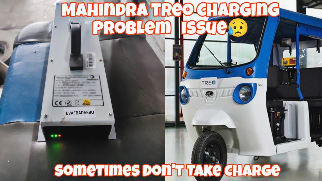 Mahindra Treo All Vehicles  Common Charging Problem Issue 100% Solution Watched Full Video 🛺🔋