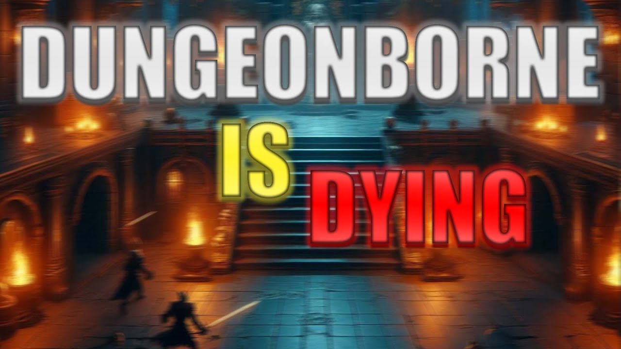 Dungeonborne ухудшается – игроки злоупотребляют мета-классами, предают и командуются