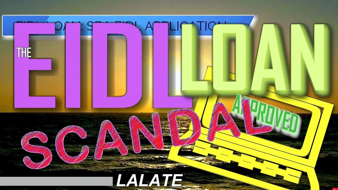 SBA EIDL Loan SCANDAL WORLD EXCLUSIVE: Outsiders PAID HUGE $75,000 For SBA EIDL Loan APPROVAL HELP !