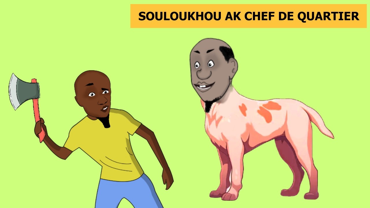 Souloukhou et le chef,une histoire sans fin
