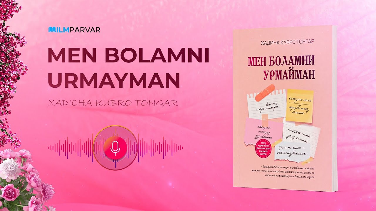 «Men bolamni urmayman — Xadicha Kubro Tongar» TO'LIQ (audio kitob)