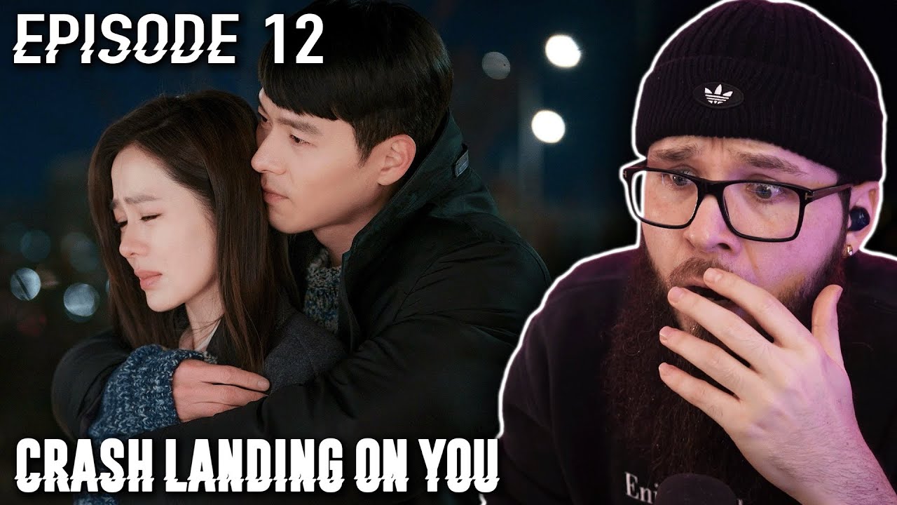 Crash Landing on You Episode 12 REACTION | 사랑의 불시착