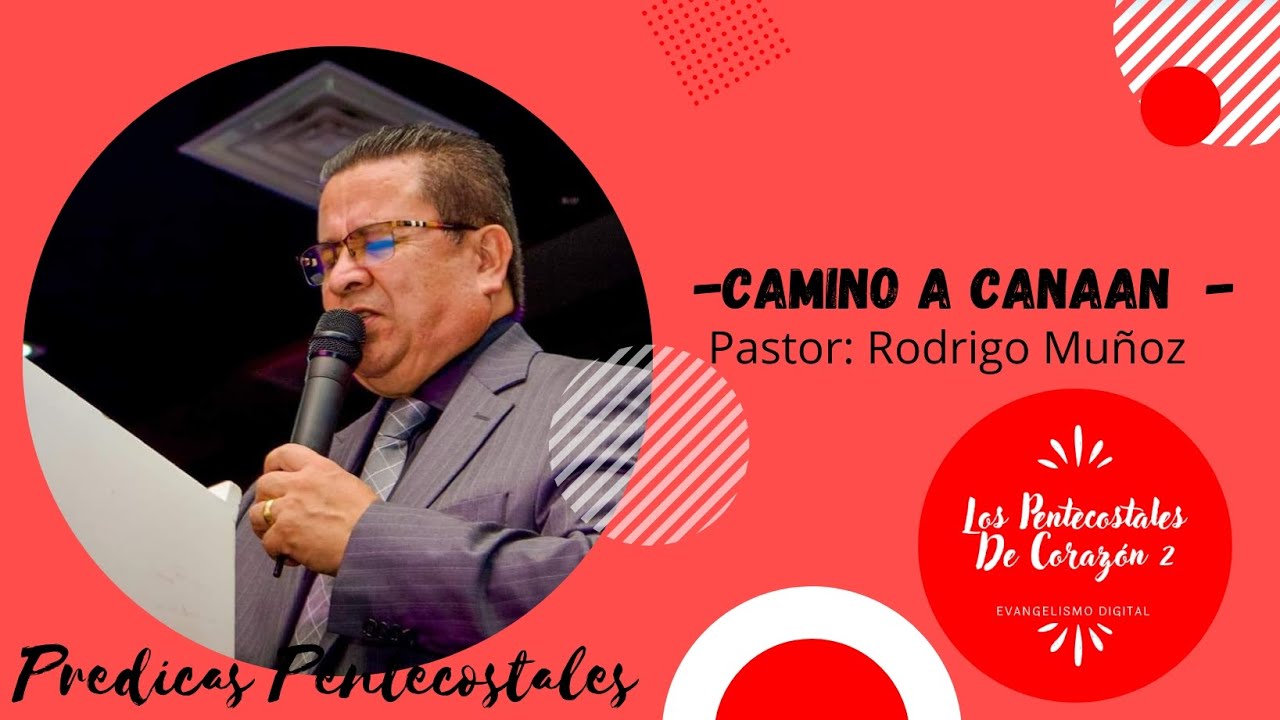 ♥️ Camino A Canaan ♥️ Pastor: Rodrigo Muñoz 👉Predicas IPUC👈