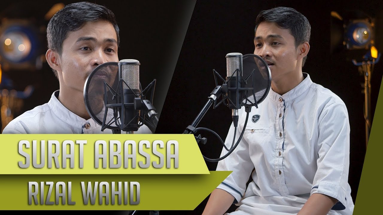 MUROTTAL QURAN || Surat Abassa || Rizal Wahid
