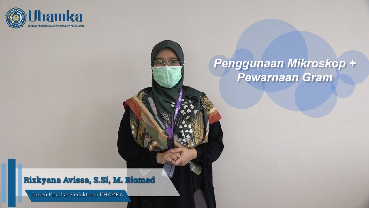 Penggunaan Mikroskop + Pewarnaan Gram (Bagian 1)