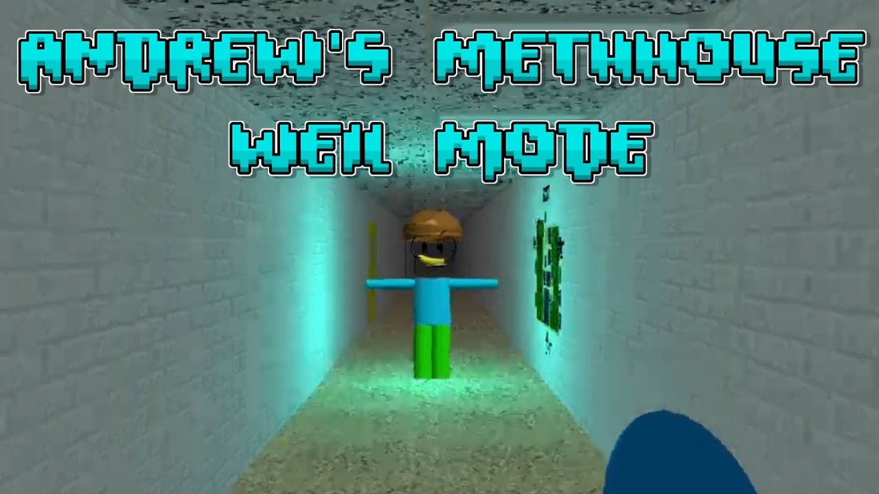 [3/3] Weil mode in Andrew's Methhouse beaten!