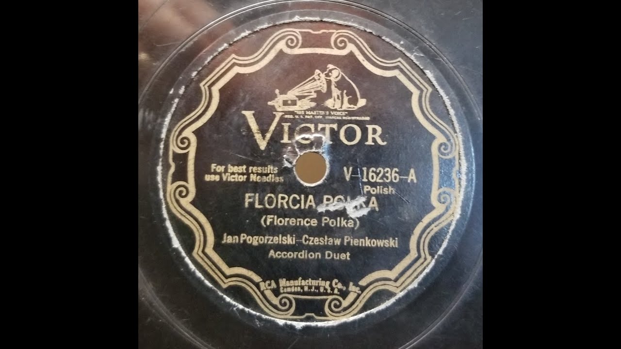 POLISH ACCORDION: Jan Pogorzelski-Czesław Pienkowski / Florcia Polka / Victor / 1932