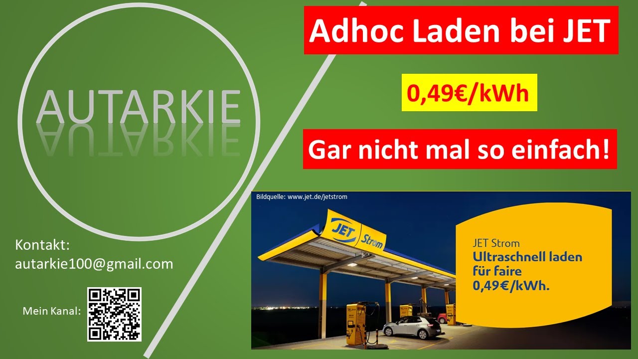Adhoc Laden bei JET! Ohne Abo, Ladekarte & App! Nicht so einfach wie gedacht! - Autarkie - Folge 425