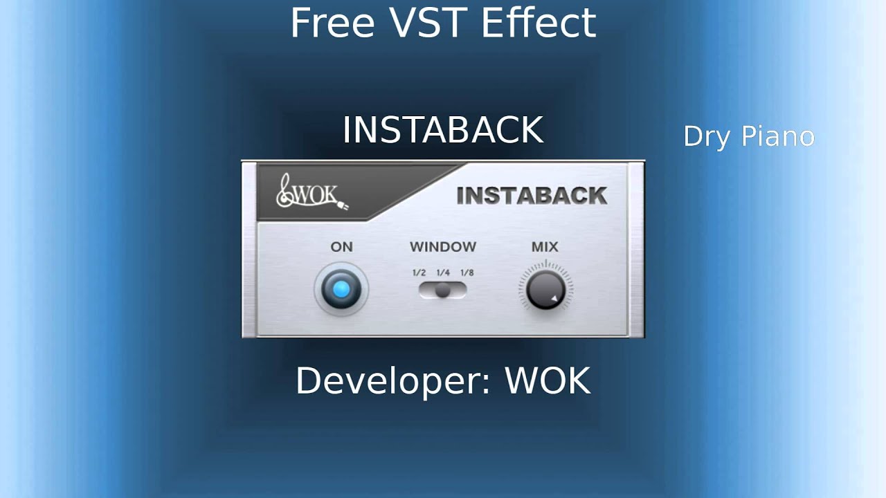 Free VST Effect - INSTABACK (Instant Reverser effect)