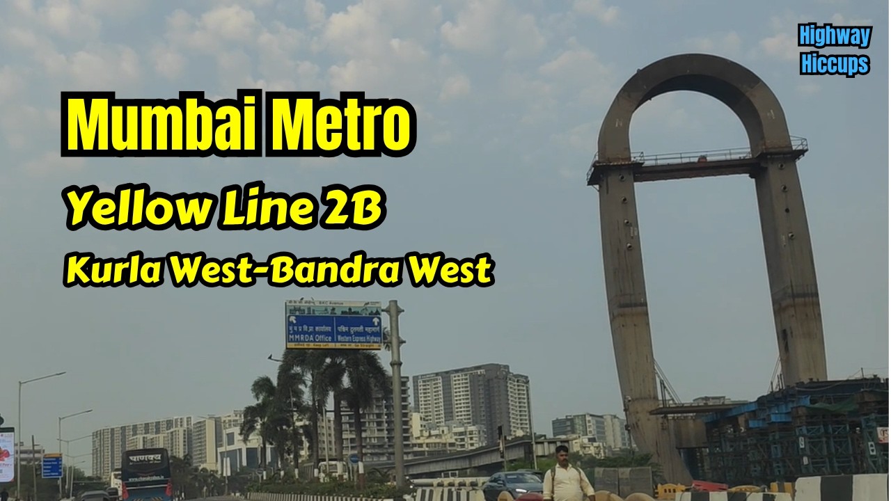 Mumbai Metro Yellow Line 2B Kurla West To Bandra West