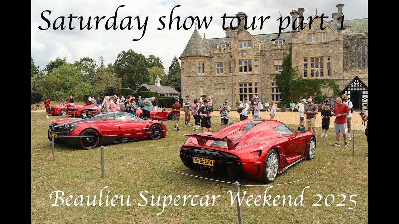 Beaulieu Supercar Weekend 2025 (Saturday show tour part 1)