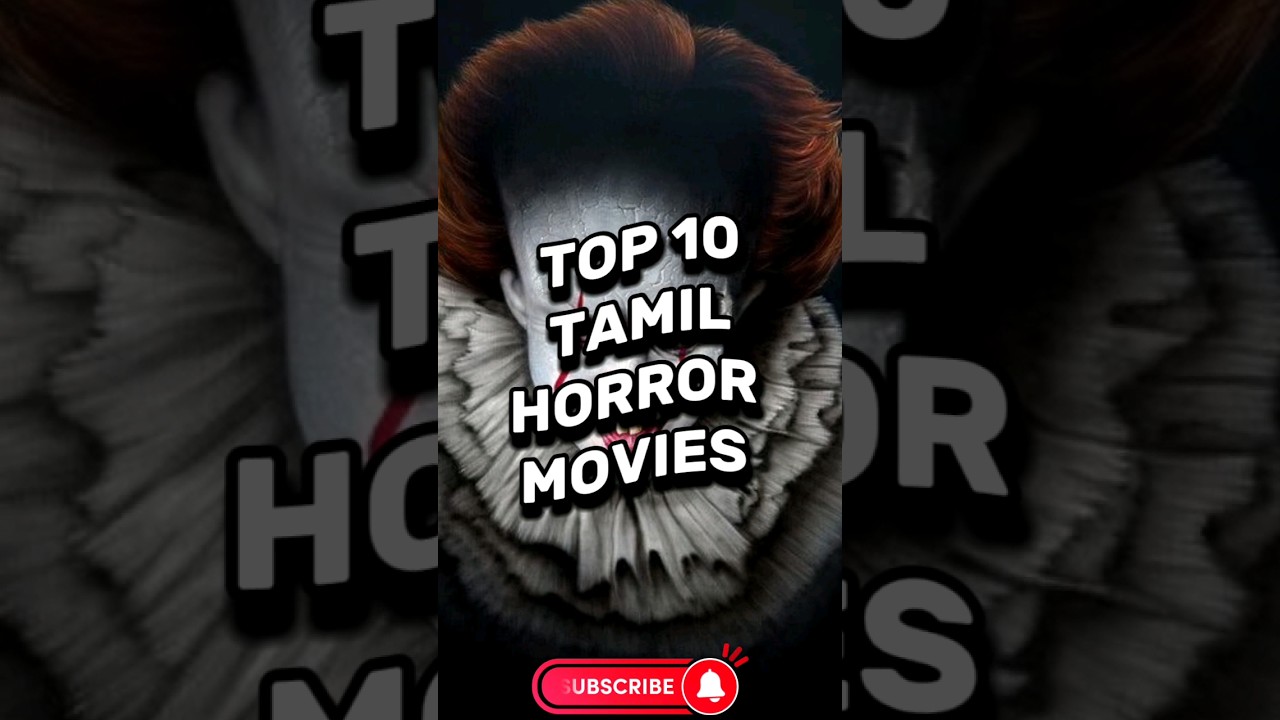💥Top 10 Tamil👻Horror Movies🎬#shots#fact#facts#shorts#movie#tamil#horrorstories#scary#top10#top#viral