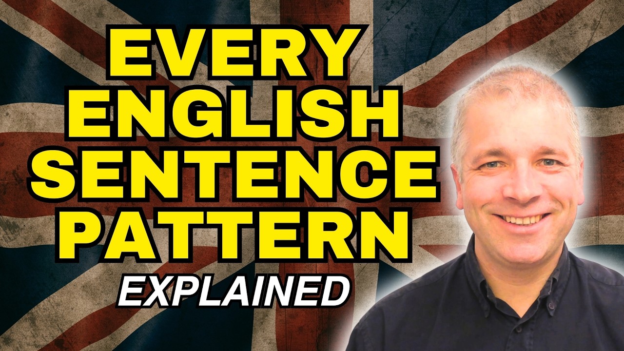 Every English Sentence Pattern Explained