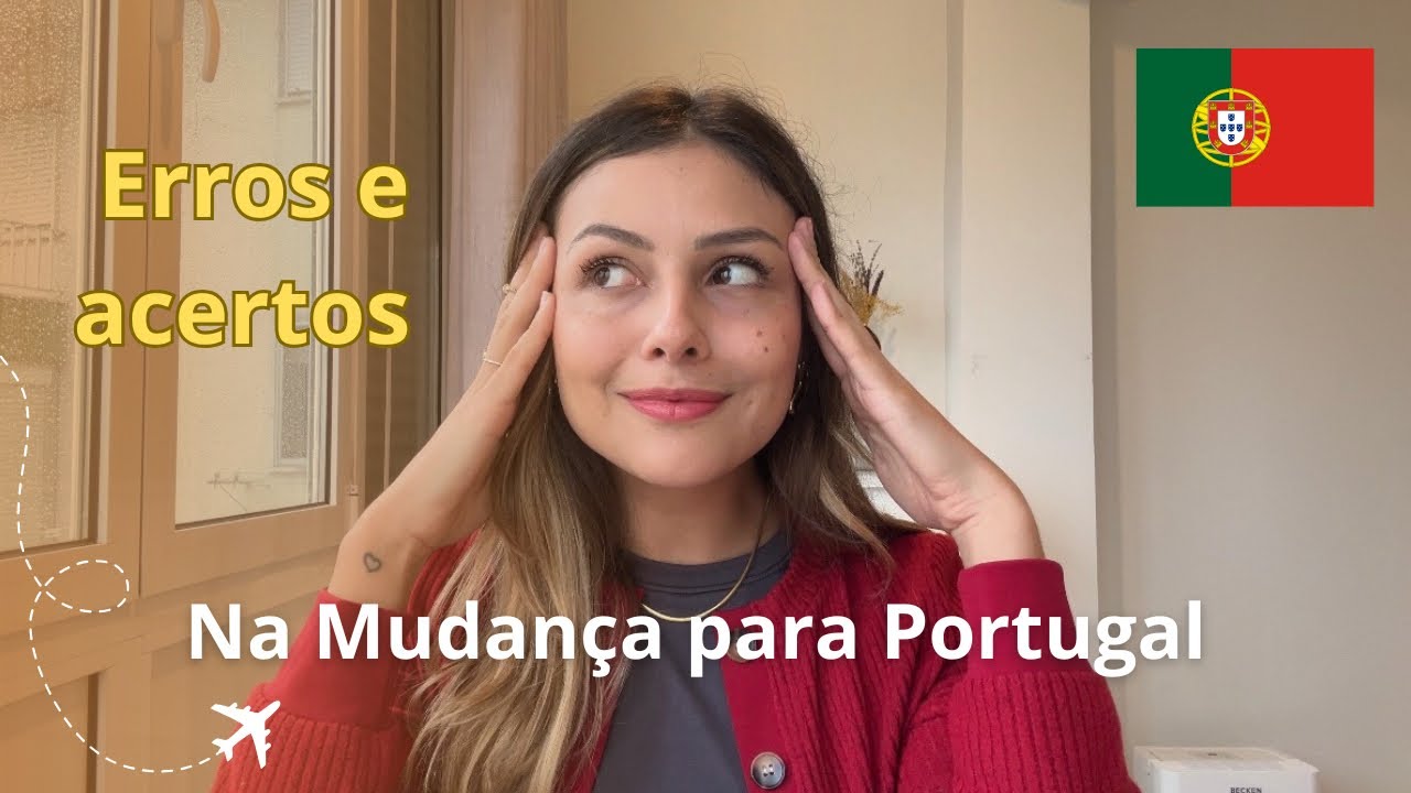 Portugal: Nossos erros e acertos na mudança de país 🇵🇹