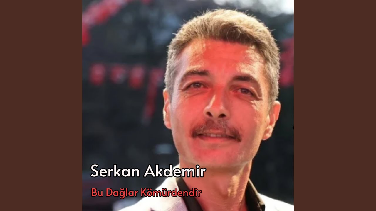Bu Dağlar Kömürdendir