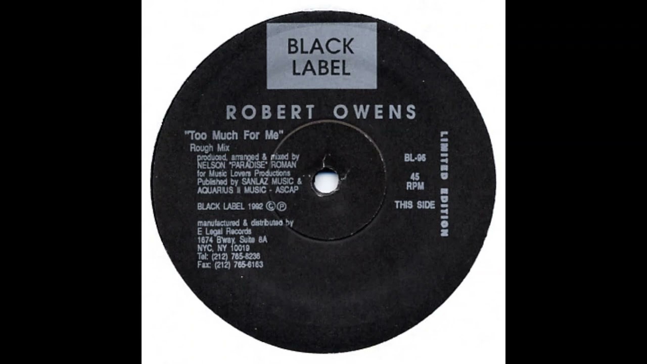 Robert Owens – Too Much For Me (Rough Mix)