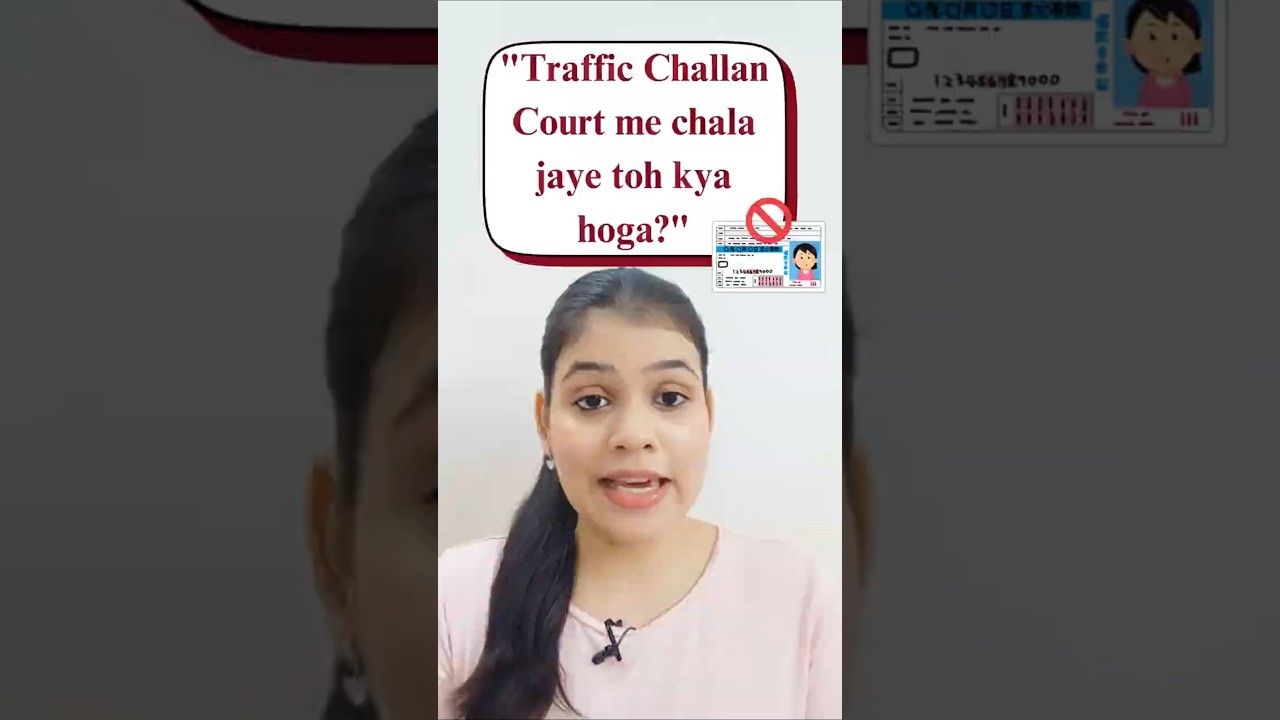 Traffic Challan-Court Me Chala Jaye Toh Kya Hoga?